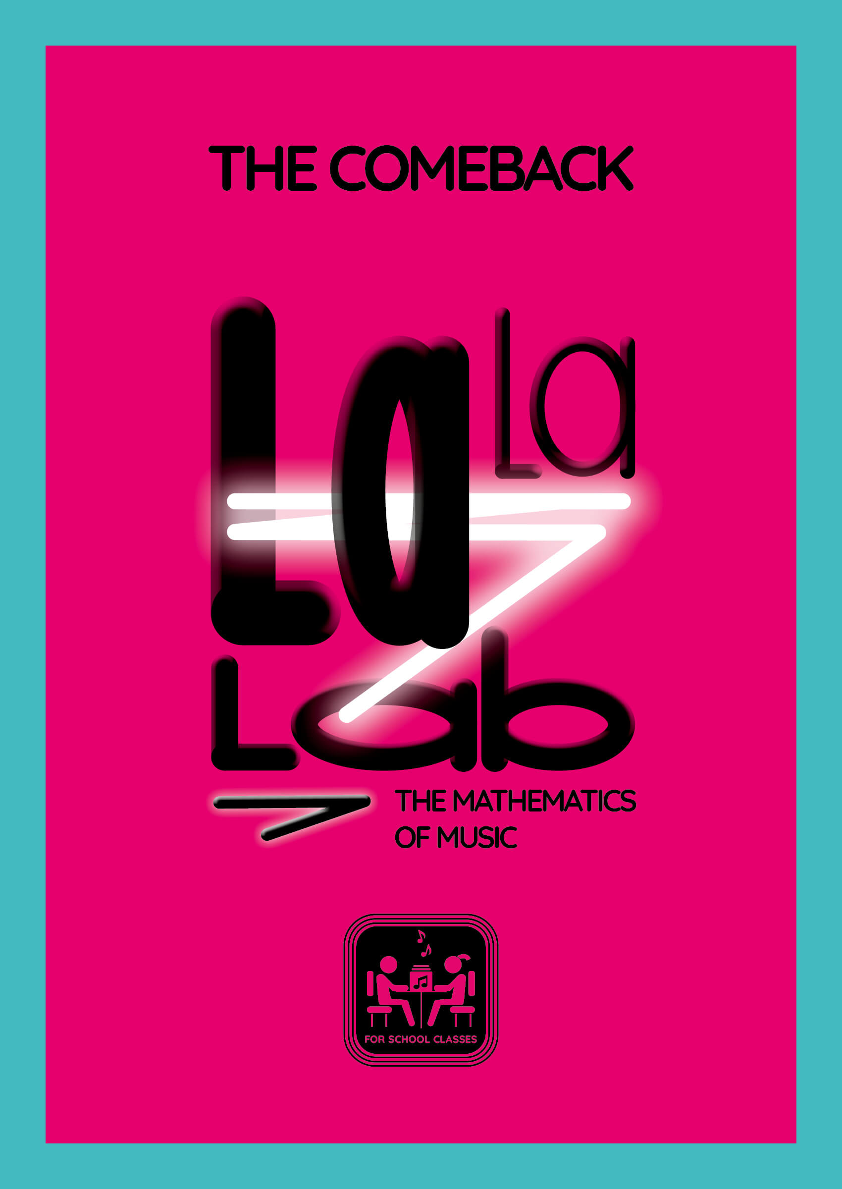 Poster La La Lab the comeback for school classes 