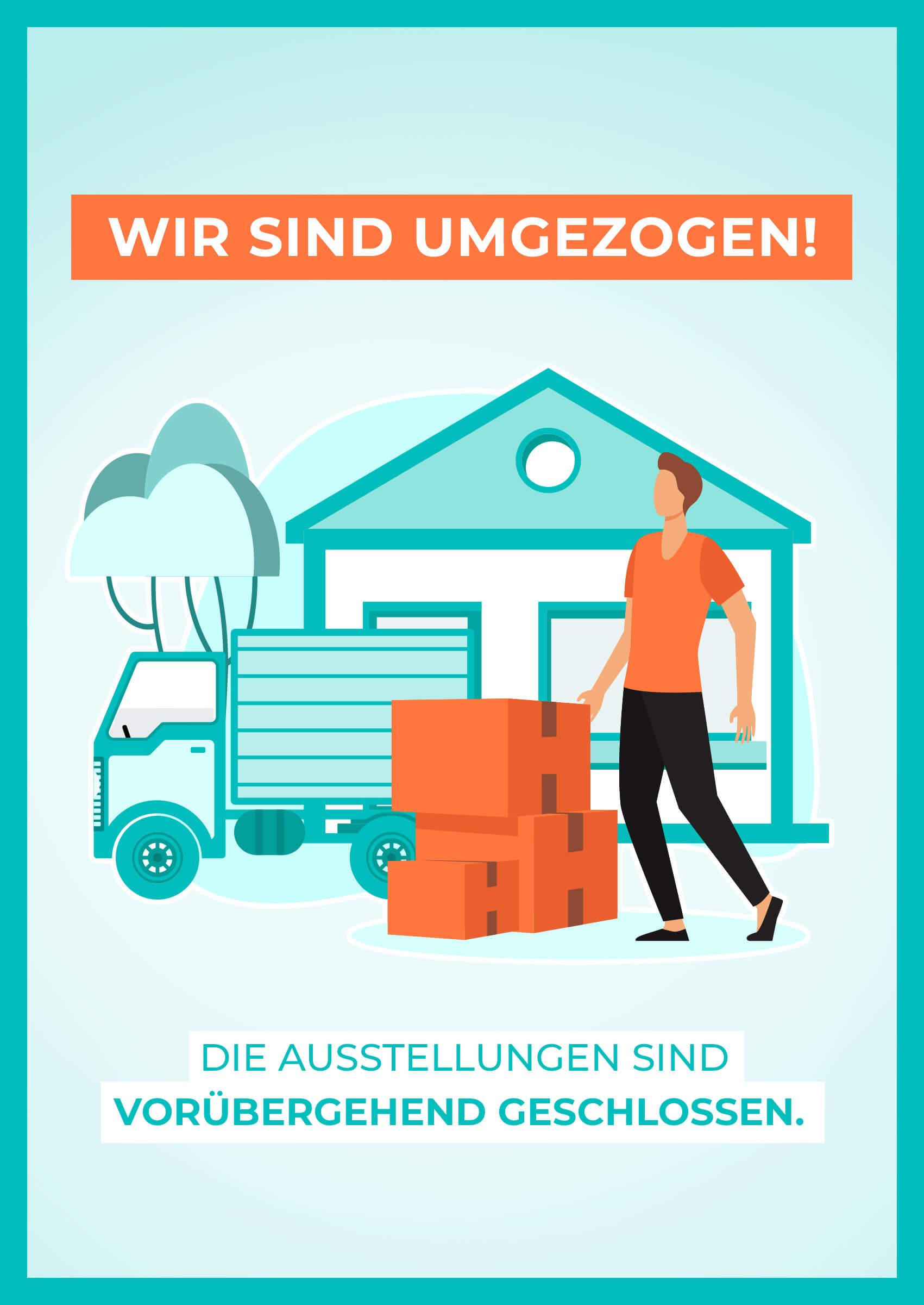 Illustrative Grafik mit Text: Wir sind umgezogen! Die Ausstellungen sind vorübergehend geschlossen. 