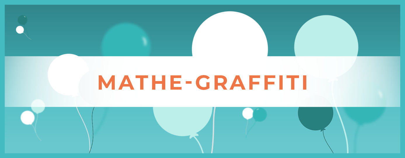 Illustrative Grafik mit Text: Mathe-Graffiti